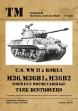 M36 , M36B1 , M36B2 Tank Destroyer