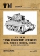 M32, M31B1, M32B2, M32B3 Tank Recovery Vehicles
