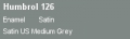 H126 US Medium Grey Satin 14ml Enamel Colour   (Preis /1 l = 177,85 )