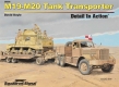 M19 / M20 Tank Transporter / DETAIL IN ACTION Serie