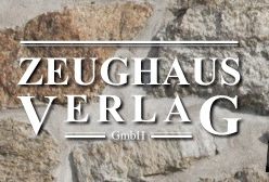 ZEUGHAUS Verlag