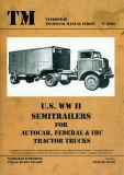 US WW II Semitrailers for Autocar, Federal....