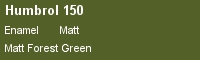 H150 Forest Green Matt 14ml Enamel Colour    (Preis /1 l = 177,85 )