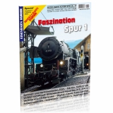 Faszination Spur 1 (1:32)    Nr.17      Eisenbahn Kurier Sonderheft