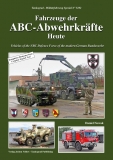 �Fahrzeuge der ABC-Abwehrkr�fte - Heute           Limitierte Auflage von 999 Heften