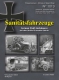 Sanittsfahrzeuge - German Field Ambulances and Medical Evacuation Vehicles